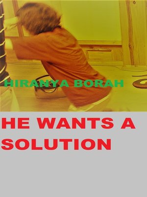 cover image of He Wants a Solution